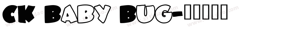 CK Baby Bug字体转换